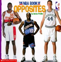 The Nba Book of Opposites (NBA)
