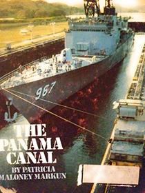 Panama Canal : A First Book (A First book)