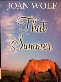 That Summer (Thorndike Press Large Print Basic Series)
