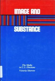 Image And Substance (Issue and Debate)