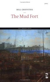 The Mud Fort (Salt Modern Poets)