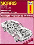 Morris Ital 1.3 1980-84 Owner's Workshop Manual (Service & Repair Manuals)