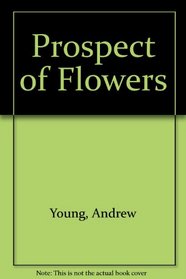 The Prospect of Flowers