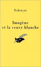 Imogne et la veuve blanche