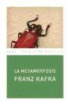 La metamorfosis/ The Metamorphosis (Spanish Edition)