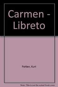 Carmen - Libreto (Spanish Edition)