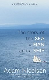 SeaManShip: The Story of the Sea a Man and a Ship