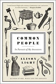 Common People: In Pursuit of My Ancestors