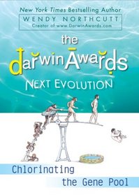 The Darwin Awards: Next Evolution
