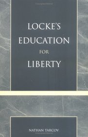 Locke's Education for Liberty