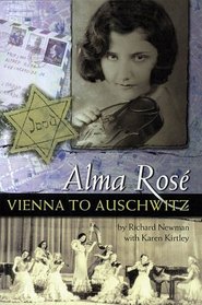 Alma Rose : Vienna to Auschwitz