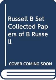 Russell B Set Collected Papers of B Russell