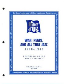 A History of U. S.: War, Peace  All That Jazz (History of U. S.)
