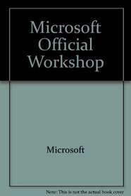 Microsoft Official Workshop: 2694A Updating Web Server Skills to Internet Information Services 6.0 Toolbox Resources