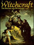 Witchcraft: The history and mythology