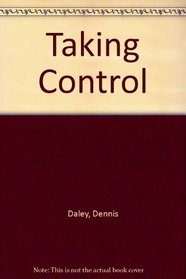 Taking Control: A Practical Family Guide to Dealing with Chemical Dependency