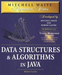 Data Structures  Algorithms in Java (Mitchell Waite Signature Series)