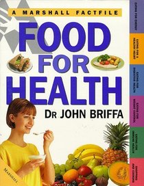 Food for Health (Marshall Factfile)