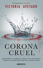 Corona cruel (La reina roja) (Spanish Edition)