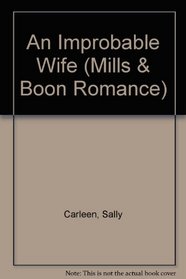 An Improbable Wife (Romance)