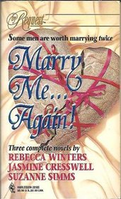 Marry Me...Again!: Fully Involved / Free Fall / Made in Heaven (By Request)