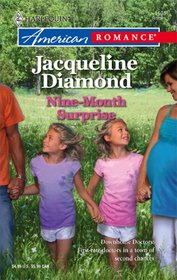 The Nine-Month Surprise (Downhome Doctors, Bk 2) (Harlequin American Romance, No 1101)