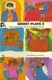 Short Plays 2 (Interaction: A Student-Centered Language Arts and Reading Program)