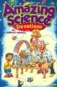 Amazing Science Devotions for Children's Ministry