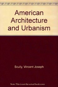 American Architecture and Urbanism