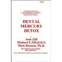 Dental Mercury Detox (Health Information Guide Series)