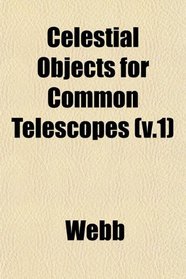 Celestial Objects for Common Telescopes (v.1)