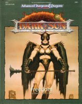 Freedom (Ds1, Advanced Dungeons and Dragons Dark Sun Module)