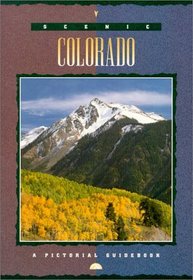 Colorado : A Pictorial Guidebook