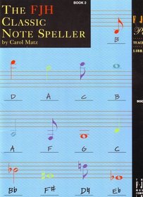 FJH Classic Note Speller, Book 2 (FJH Piano Teaching Library)