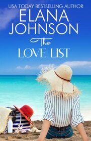The Love List: Sweet Romance & Women's Friendship Fiction