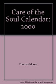 Care of the Soul Journal (With Passages by Thomas Moore)