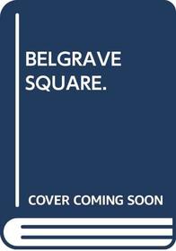 Belgrave Square