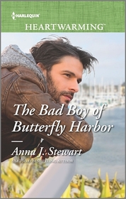The Bad Boy of Butterfly Harbor (Harlequin Heartwarming, No 120) (Larger Print)