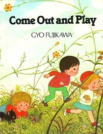 Come Out/ Play (Tiny Board Book)