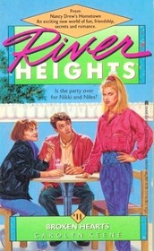 BROKEN HEARTS: RIVER HEIGHTS #11 (River Heights Ser No. 11)