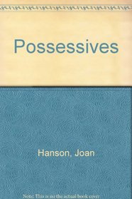 Possessives: Words That Show Ownership