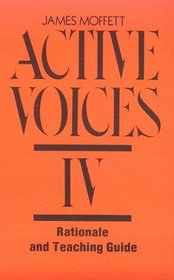 Active Voices IV: A Writer's Reader (Grades College)