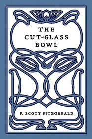 The Cut-Glass Bowl