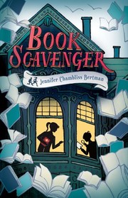 Book Scavenger (Book Scavenger, Bk 1)