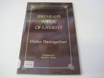 Jeremiah's Poems of Lament