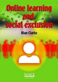 Online Learning and Social Exclusion