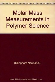 Molar mass measurements in polymer science