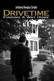 Drivetime: Finding a Way Home