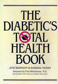 The Diabetic's Total Health Book