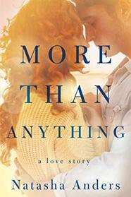 More Than Anything (The Broken Pieces)